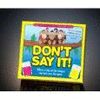 DON'T SAY IT! GAME