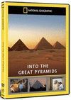 NATIONAL GEOGRAPHIC INTO THE GREAT PYRAMIDS DVD