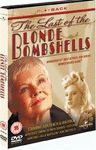 THE LAST OF THE BLONDE BOMBSHELLS DVD