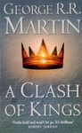 A SONG OF ICE AND FIRE / BK 2 A CLASH OF KINGS