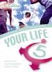 YOUR LIFE 5 SB
