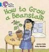 HOW TO GROW A BEANSTALK BLUE BAND 4