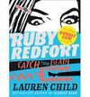 RUBY REDFORT CATCH YOUR DEATH