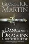 A SONG OF ICE AND FIRE / BK5 PART2 A DANCE WITH DRAGONS / AFTER THE FEAST
