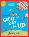 DR SEUSS GREAT DAY FOR UP