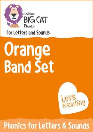 COLLINS BIG CAT SETS - PHONICS FOR LETTERS AND SOUNDS ORANGE BAND SET: BAND 06/ORANGE (COLLINS BIG CAT SETS)