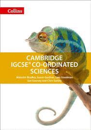 COLLINS CAMBRIDGE IGCSE - CAMBRIDGE IGCSE® CO-ORDINATED SCIENCES