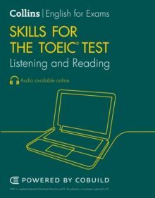 TOEIC LISTENING AND READING SKILLS : TOEIC 750+ (B1+) 2ND