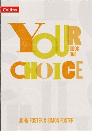 YOUR CHOICE - STUDENT BOOK ONE