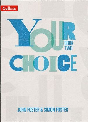 YOUR CHOICE - STUDENT BOOK TWO