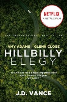 HILLBILLY ELEGY : A MEMOIR OF A FAMILY AND CULTURE IN CRISIS