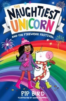 THE NAUGHTIEST UNICORN AND THE FIREWORK FESTIVAL