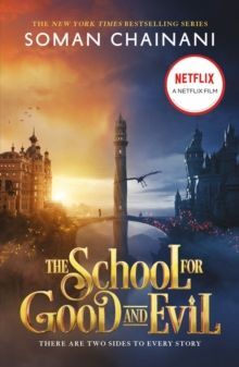 SCHOOL FOR GOOD AND EVIL : BOOK 1