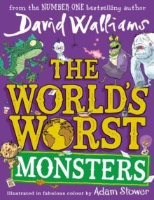 THE WORLD´S WORST MONSTERS*