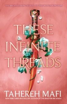 THESE INFINITE THREADS*