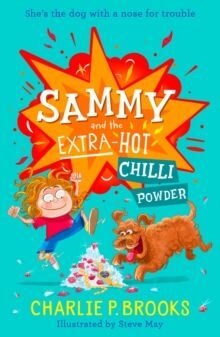 SAMMY AND THE EXTRA-HOT CHILLI POWDER