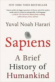 SAPIENS : A BRIEF HISTORY OF HUMANKIND