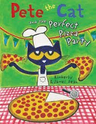 PETE THE CAT AND THE PERFECT PIZZA PARTY