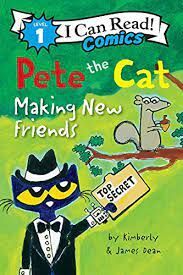 PETE THE CAT: MAKING NEW FRIENDS