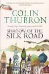 SHADOW OF THE SILK ROAD