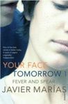 YOUR FACE TOMORROW/1 FEVER AND SPEAR