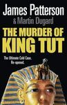 THE MURDER OF KING TUT