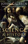 SCIENCE. A HISTORY