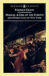 MAGGIE: A GIRL OF THE STREETS & OTHER TALES OF N.Y. +