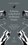 JOURNEY TO THE END OF RUSSIAN EMPIRE/ GREAT JOURNEYS