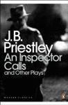 AN INSPECTOR CALLS AND OTHER PLAYS -  MP
