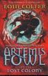 ARTEMIS FOWL AND THE LOST COLONY
