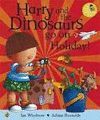 HARRY AND THE BUCKETFUL OF DINOSAURS GO ON HOLIDAY