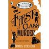 FIRST CLASS MURDER