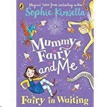MUMMY FAIRY AND ME: FAIRY-IN-WAITING