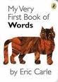MY VERY FIRST BOOK OF WORDS