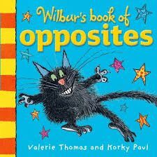 WILBUR`S BOOK OF OPPOSITES