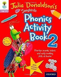 ACTIVITY BOOK 2 JULIA DONALDSON'S SONGBIRDS PHONICS
