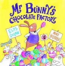 MR. BUNNY`S CHOCOLATE FACTORY