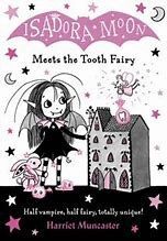 ISADORA MOON AND THE TOOTH FAIRY