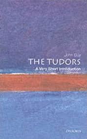 THE TUDORS. VERY SHORT INTRODUCTION