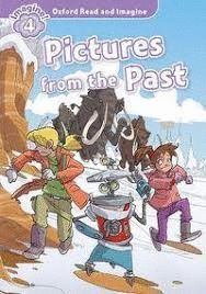PICTURES FROM THE PAST+AUDIO DOWNLOAD- READ & IMAGINE 4