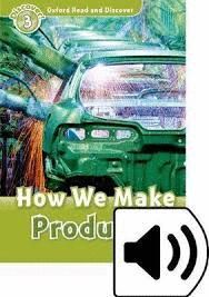 HOW WE MAKE PRODUCTS+AUDIO DOWNLOAD- ORD 3