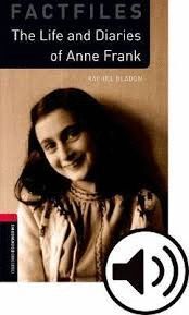 THE LIFE AND DIARIES OF ANNE FRANK+AUDIO DOWNLOAD- OBL FACTFILES 3