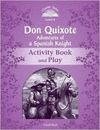 DON QUIXOTE WB AND PLAY- CLASSIC TALES 4