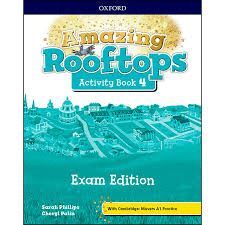 AMAZING ROOFTOPS 4 ACTIVITY BOOK EXAM PACK EDITION