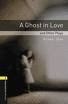 A GHOST IN LOVE+CD- OBL 1 PLAYSCRIPTS
