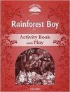 RAINFOREST BOY WB AND PLAY- CLASSIC TALES 2