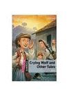 CRYING WOLF AND OTHER TALES+CD- DOMINOES QUICK SATRTER