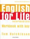 ENGLISH FOR LIFE INTERM WB WITH KEY