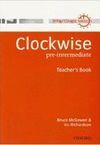 CLOCKWISE PRE INTERMEDIATE TEACHER'S BOOK